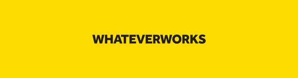 WHATEVERWORKS